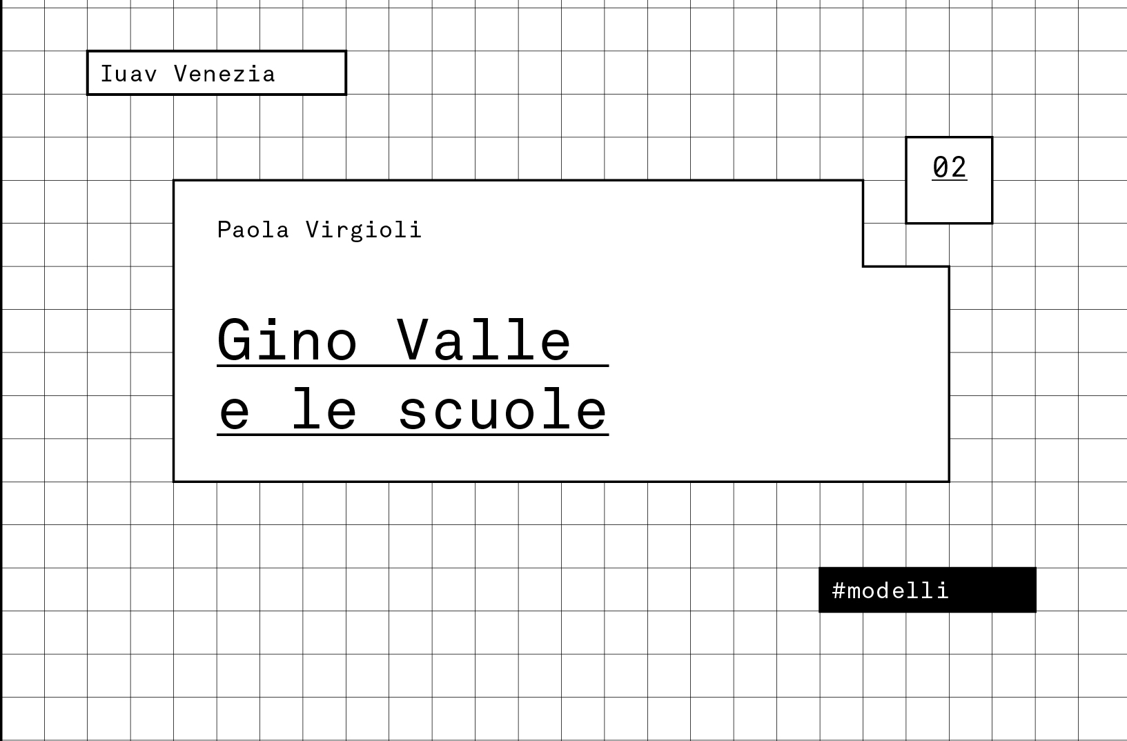 Volume n. 02 Gino Valle e le scuole